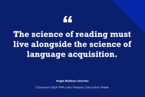 What the ‘Science of Reading’ Movement Has Meant for English Learners (Opinion)
